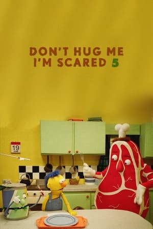 Poster Don't Hug Me I'm Scared 5 2015