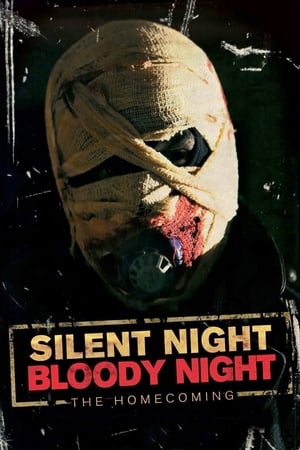 Poster Silent Night, Bloody Night : The Homecoming 2013
