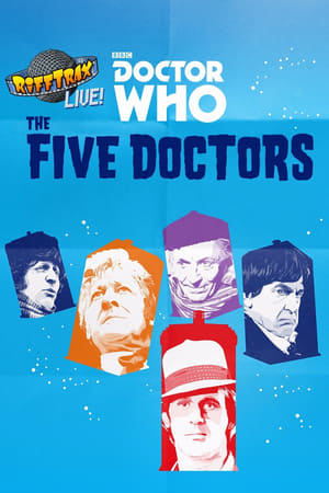 Image RiffTrax Live: Doctor Who – The Five Doctors