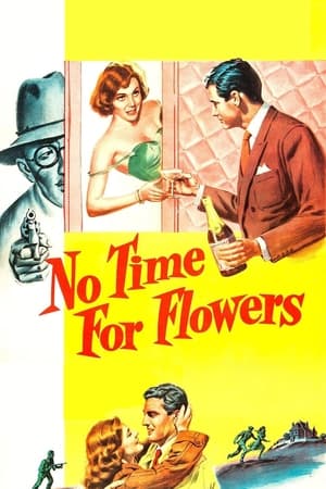 Poster No Time for Flowers 1952