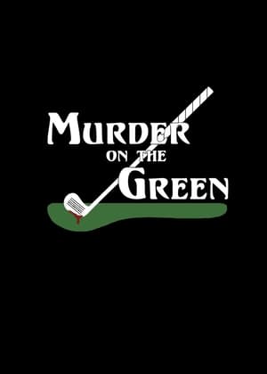 Poster Murder On The Green 2018