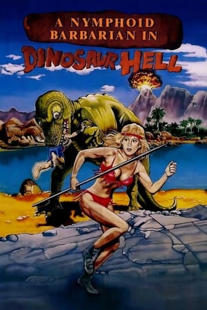 Poster A Nymphoid Barbarian in Dinosaur Hell 1990