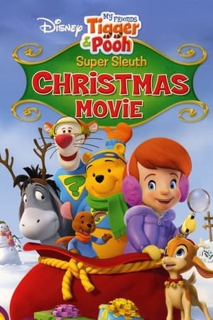 Poster My Friends Tigger & Pooh: Super Sleuth Christmas Movie 2007