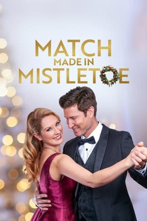Poster Match Made in Mistletoe 2021