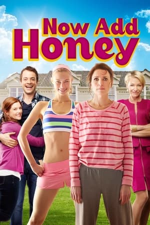 Poster Now Add Honey 2015