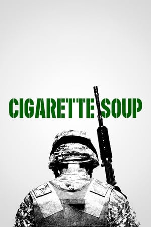 Poster Cigarette Soup 2017