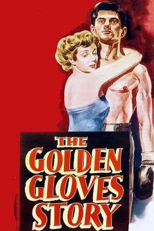 Poster The Golden Gloves Story 1950