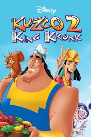 Poster Kuzco 2 : King Kronk 2005