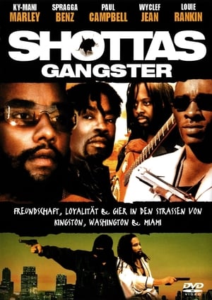 Poster Shottas - Gangster 2002