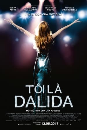Poster Tôi Là Dalida 2017