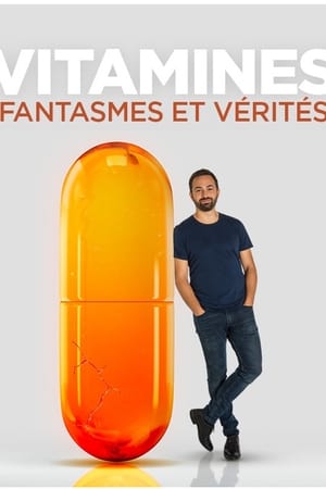 Image Vitamines : fantasmes et vérités
