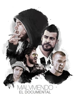 Poster Malviviendo: El Documental 2018