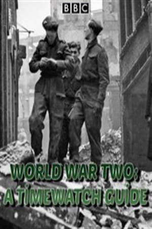 Poster World War Two: A Timewatch Guide 2016