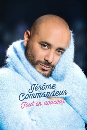 Poster Jérôme Commandeur - Tout en douceur 2019