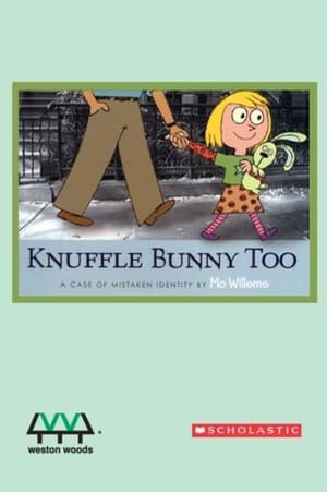 Poster Knuffle Bunny Too: A Case of Mistaken Identity 2009