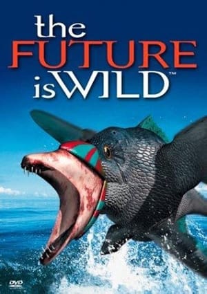 Poster The Future Is Wild 2002