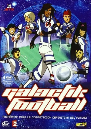 Poster Galactik Football Saison 3 L'autre visage de Paradisia 2010