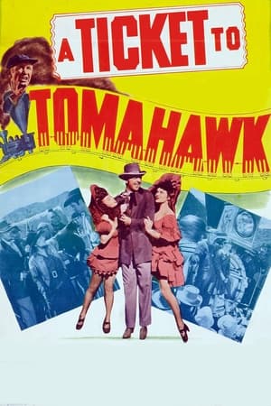 Poster A Ticket to Tomahawk 1950