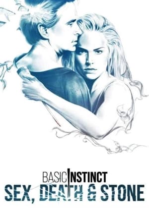 Poster Basic Instinct: Sex, Death & Stone 2020