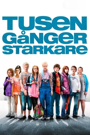 Poster Tusen gånger starkare 2010
