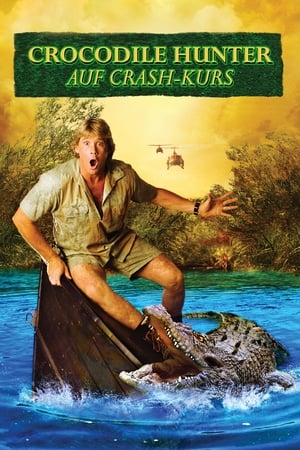 Poster Crocodile Hunter - Auf Crashkurs 2002