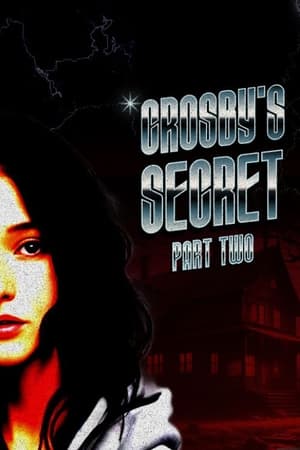 Image Crosby's Secret: Part Two