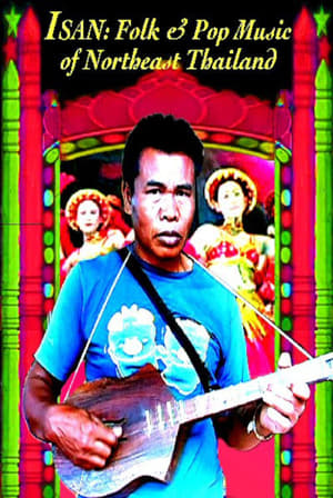Poster Isan: Folk and Pop Music of Northeast Thailand 2005