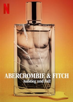 Poster Abercrombie & Fitch: Aufstieg und Fall 2022