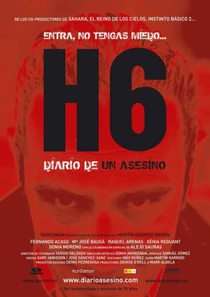 Poster H6: Diario de un asesino 2007