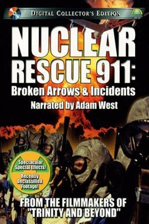 Image Nuclear Rescue 911: Broken Arrows & Incidents