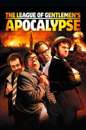 Poster Лига джентльменов: Апокалипсис 2005