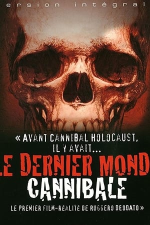 Image Le Dernier Monde Cannibale