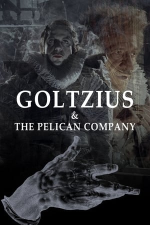 Poster Goltzius & the Pelican Company 2014