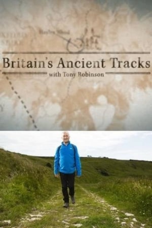 Poster Britain's Ancient Tracks with Tony Robinson 2016