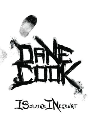 Poster Dane Cook: Isolated Incident 2009