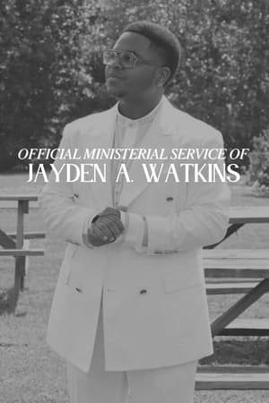 Poster Official Ministerial Service of Jayden A. Watkins 2023