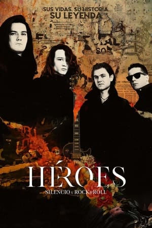 Poster Héroes: silencio y rock & roll 2021