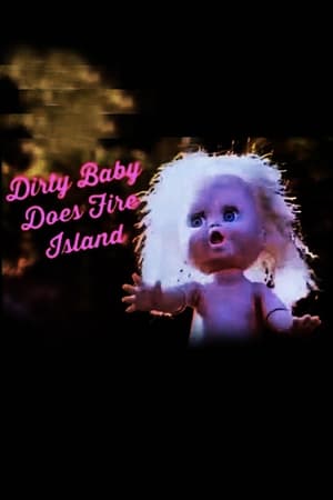 Image Dirty Baby Does Fire Island
