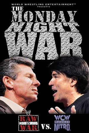 Image The Monday Night War - WWE Raw vs. WCW Nitro