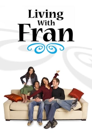 Poster Living with Fran Сезон 2 Эпизод 9 2006