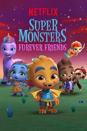 Poster Super Monsters Furever Friends 2019