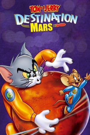 Poster Tom et Jerry : Destination Mars 2005