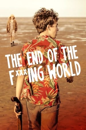 Poster The End of the F***ing World 2017