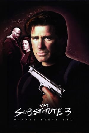 Poster The Substitute 3: Winner Takes All 1999
