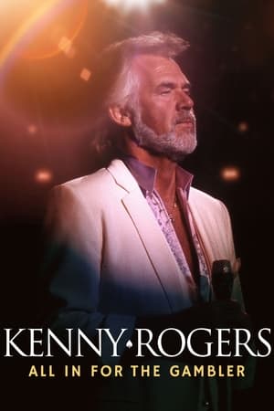 Poster Kenny Rogers: All in for the Gambler 2021