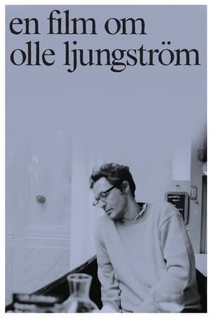 Poster En film om Olle Ljungström 2009