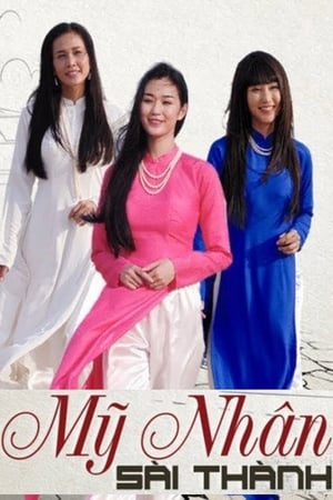 Poster Người Đẹp Sài Thành Saison 1 Épisode 2 2018