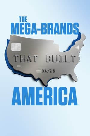 Poster The Mega-Brands That Built America 시즌 1 2023