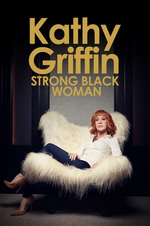 Poster Kathy Griffin: Strong Black Woman 2006