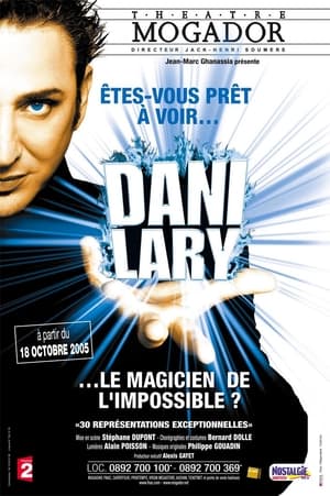 Image Dani Lary : Le magicien de l'impossible !